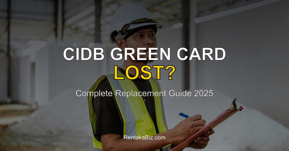 CIDB Green Card Lost - Complete Replacement Guide 2025 - Custom featured image with text overlay
